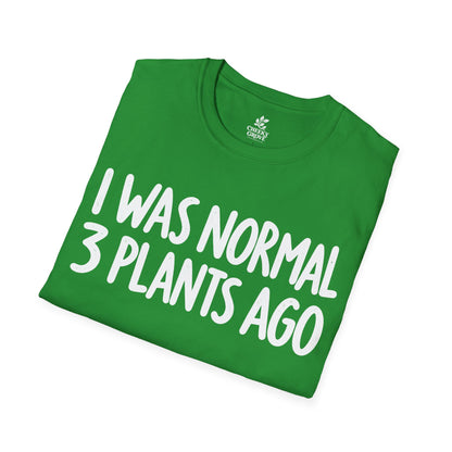 T-Shirt "3 Plants Ago"