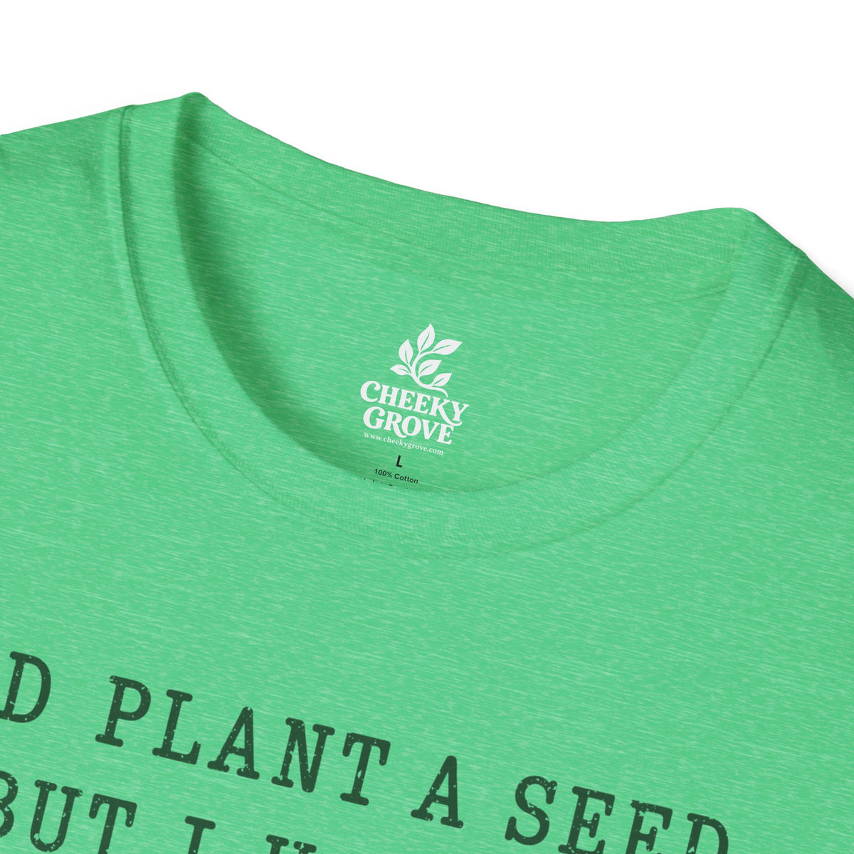 T‑Shirt "Haven't Botany"