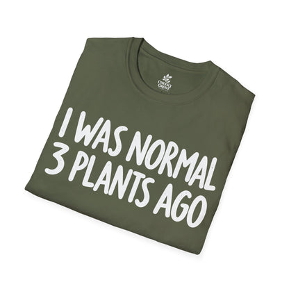 T-Shirt "3 Plants Ago"
