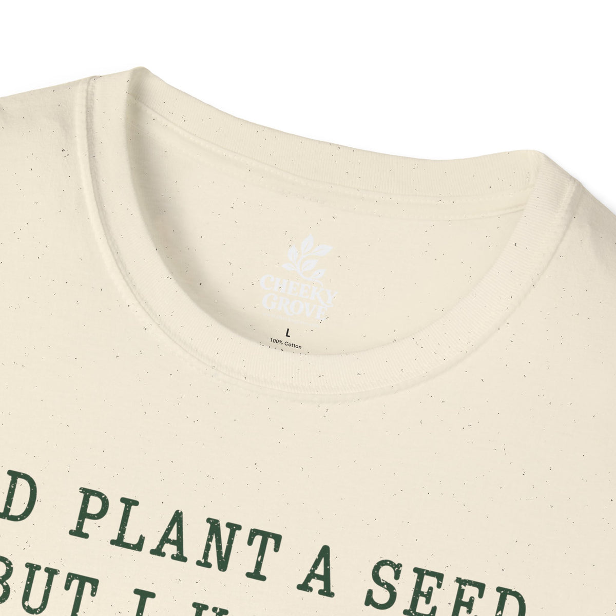 T‑Shirt "Haven't Botany"