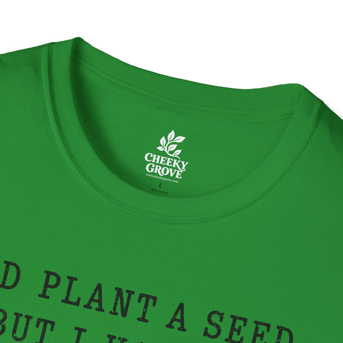 T‑Shirt "Haven't Botany"