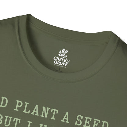 T‑Shirt "Haven't Botany"