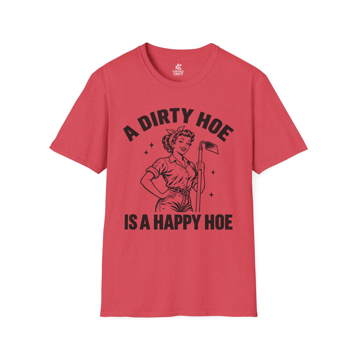 T‑Shirt "Happy Hoe"