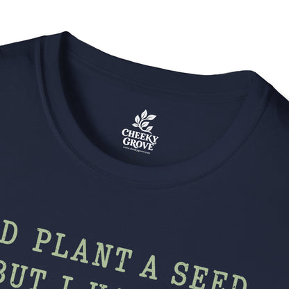 T‑Shirt "Haven't Botany"
