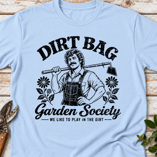 T‑Shirt "Dirt Bag Society"