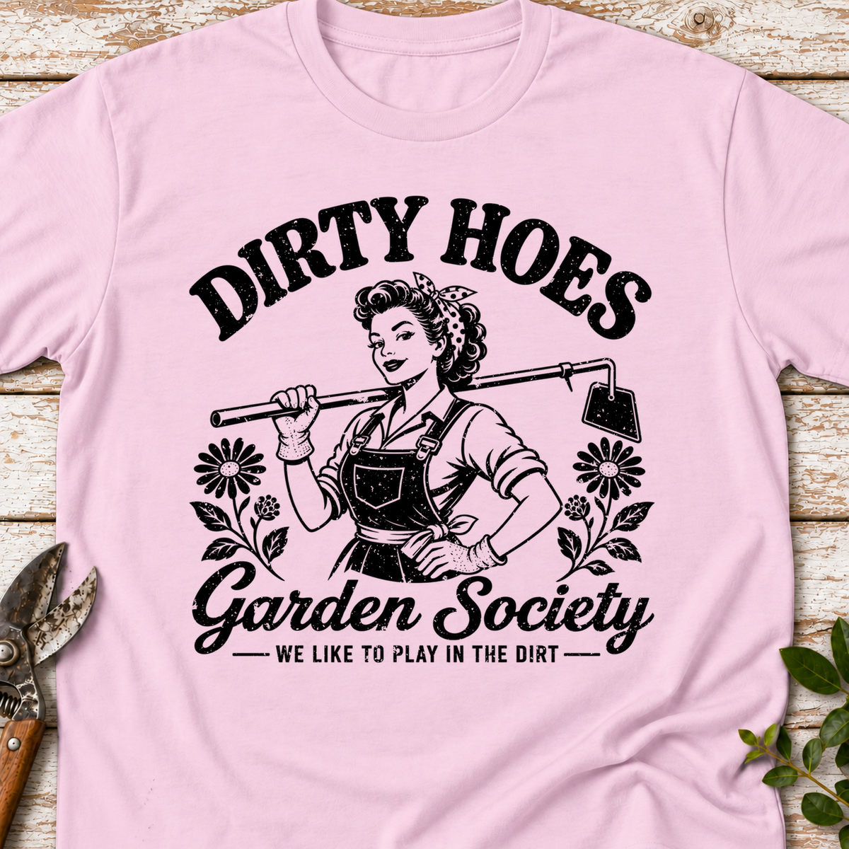 T‑Shirt "Dirty Hoes"