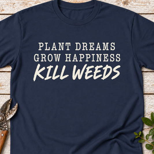 T‑Shirt "Kill Weeds"
