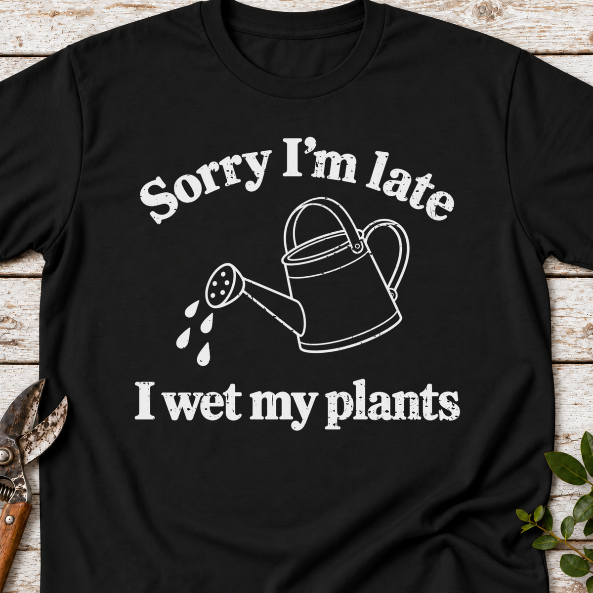 T‑Shirt "Late We Plants"