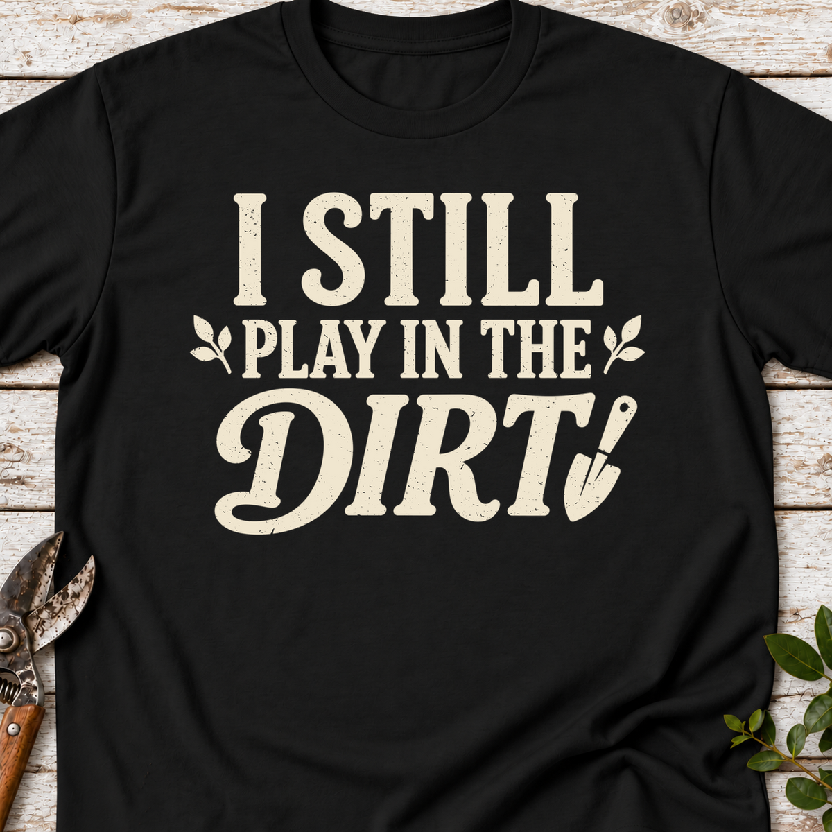 T‑Shirt "Play in Dirt"