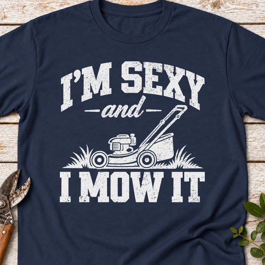 T‑Shirt "Sexy Mow it"