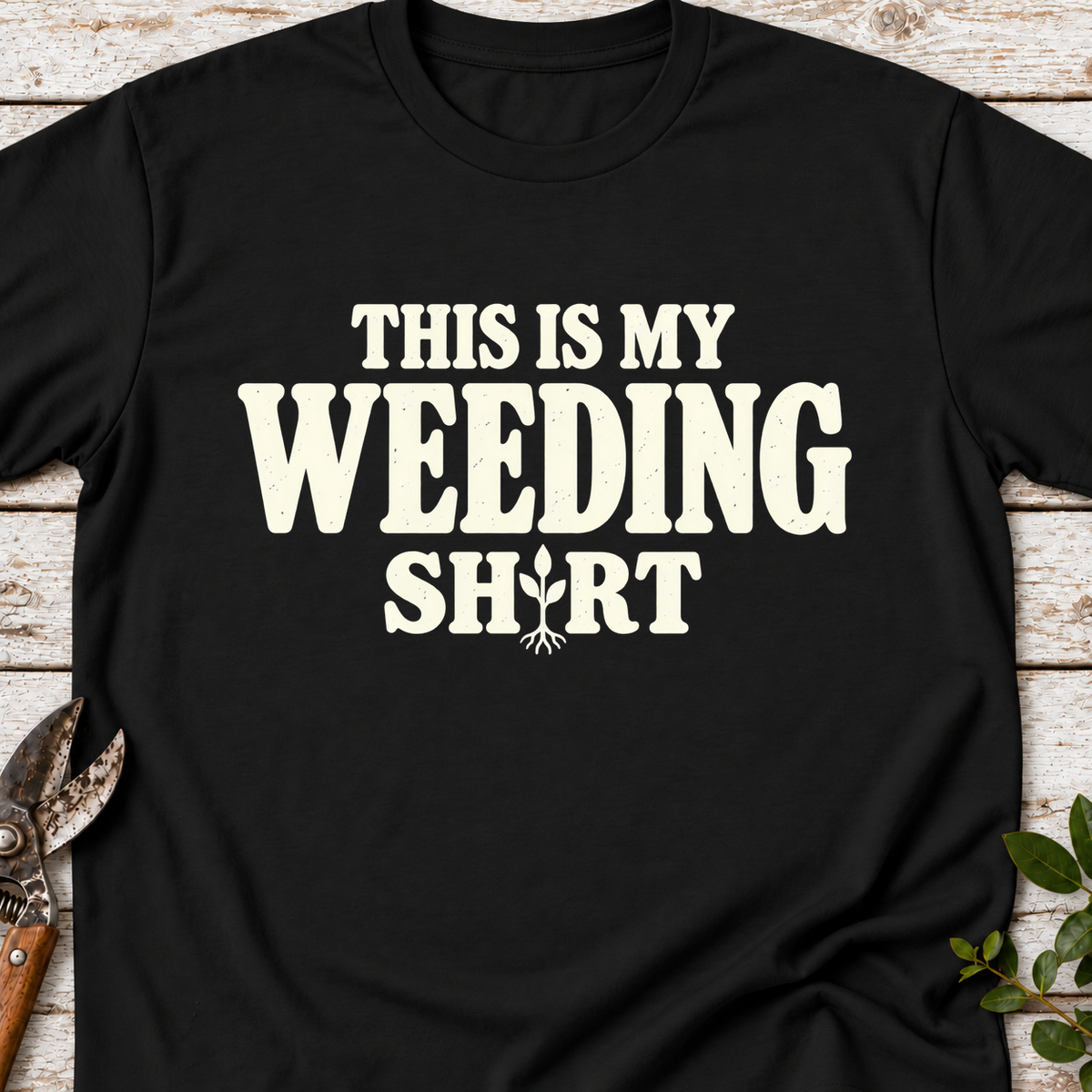 T‑Shirt "Weeding Shirt"